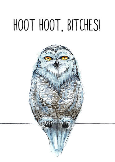 Hoot Hoot Bitches